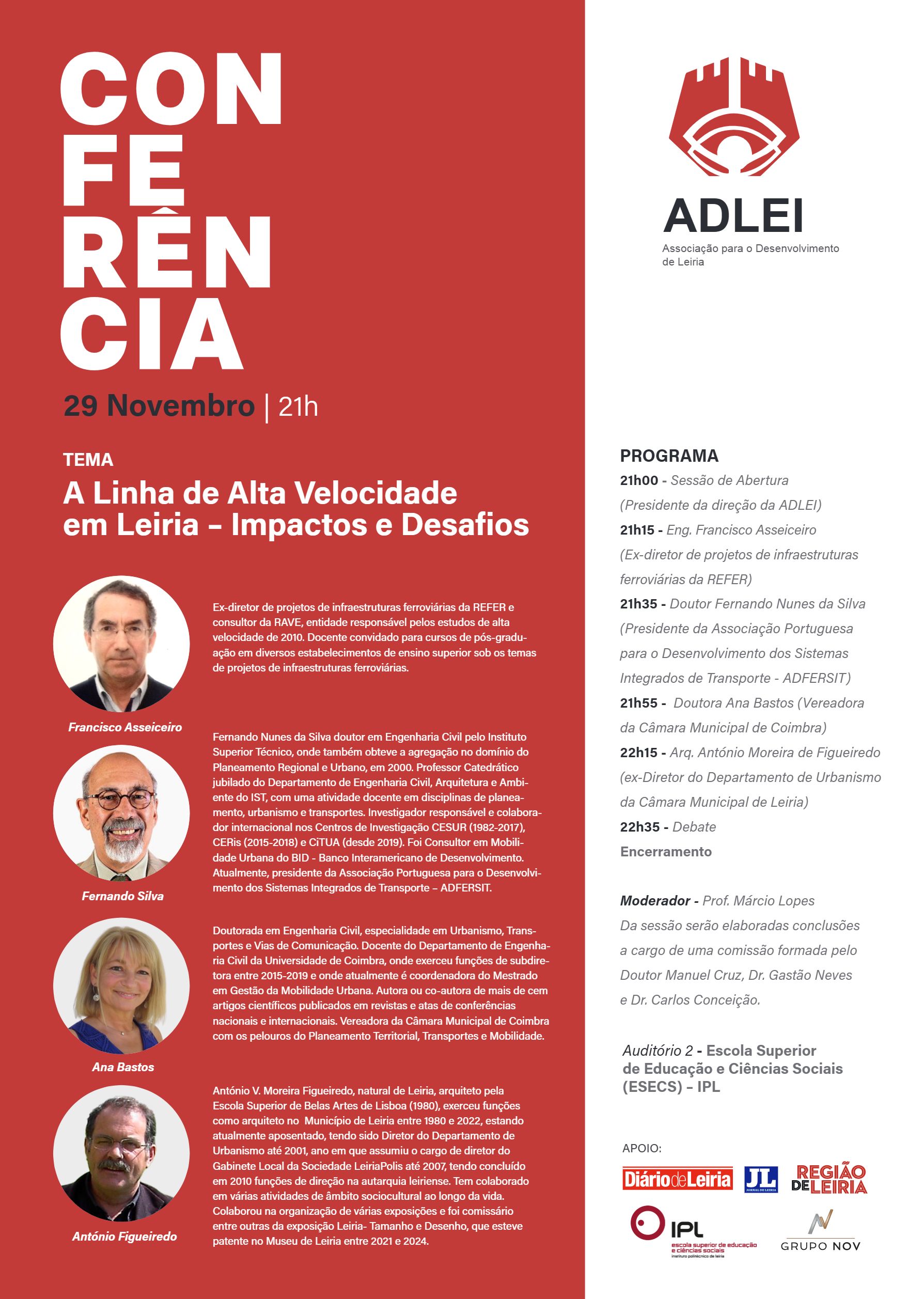 Imagem Conferência " A Linha de Alta Velocidade em Leiria - Impactos e Desafios" | Auditório 2 ESECS - IPL | 29 novembro às 21h00